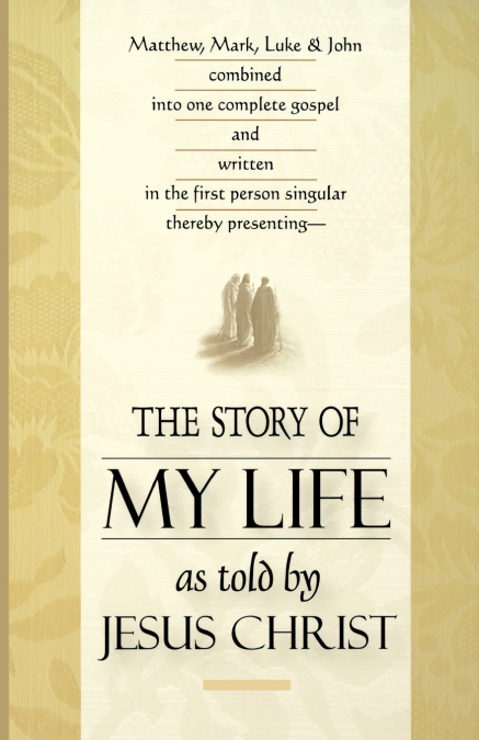 THE STORY OF MY LIFE