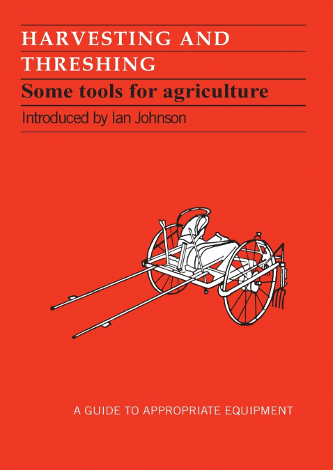 HARVESTING AND THRESHING