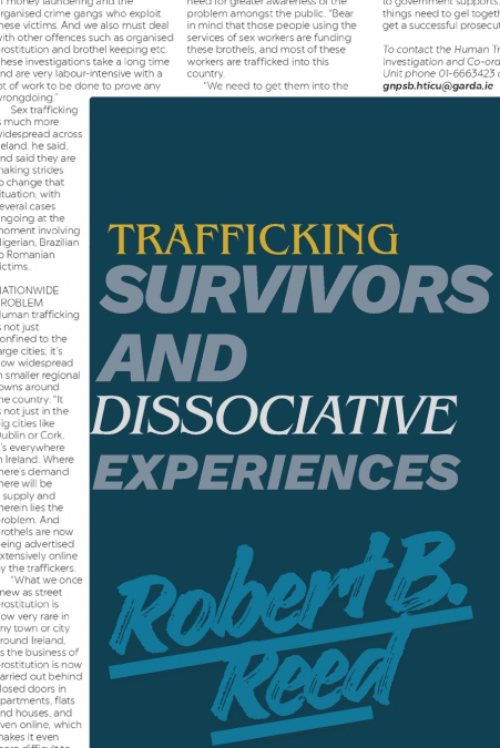 TRAFFICKING SURVIVORS AND DISSOCIATIVE EXPERIENCES