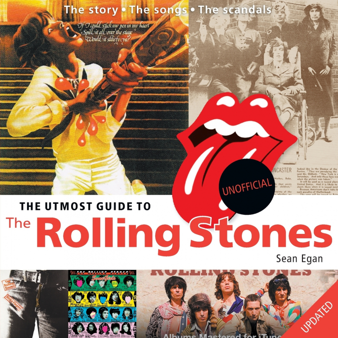 THE UTMOST GUIDE TO THE ROLLING STONES