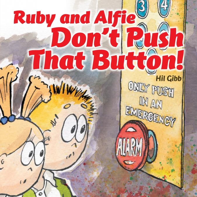 RUBY AND ALFIE DON?T PUSH THAT BUTTON