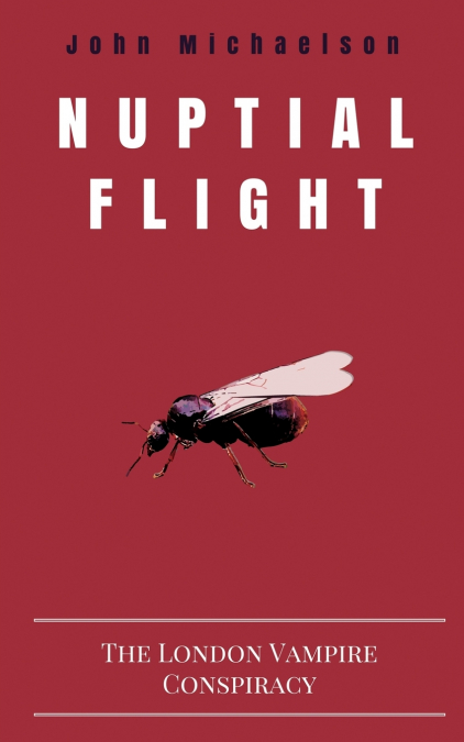 NUPTIAL FLIGHT