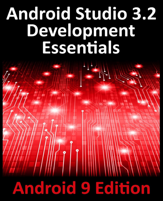 ANDROID STUDIO JELLYFISH ESSENTIALS - KOTLIN EDITION