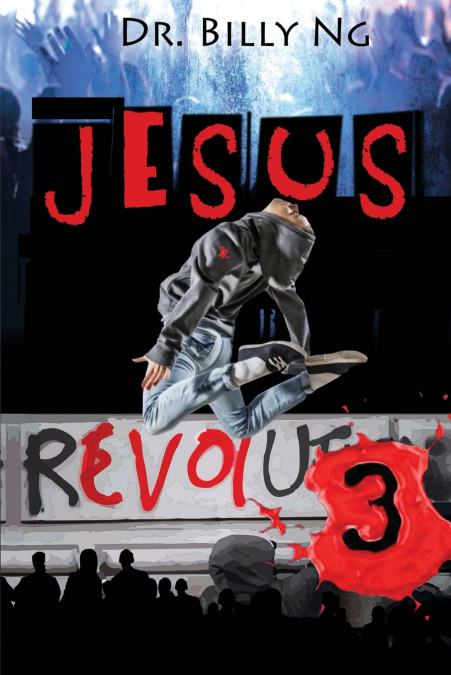 JESUS REVOLUTION 3
