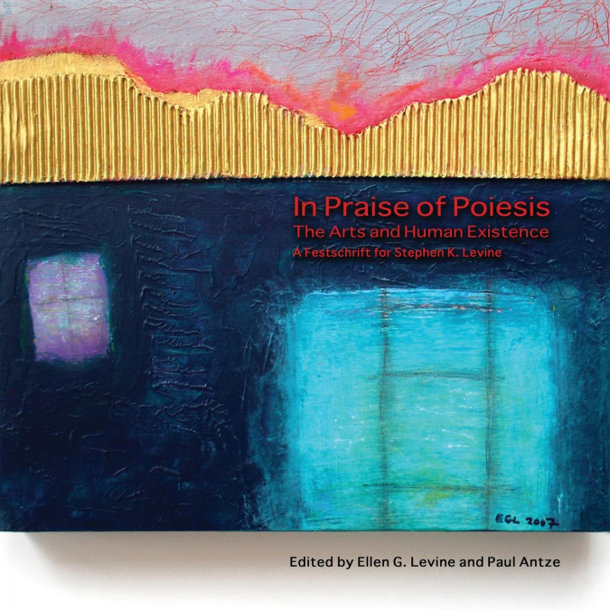 IN PRAISE OF POIESIS