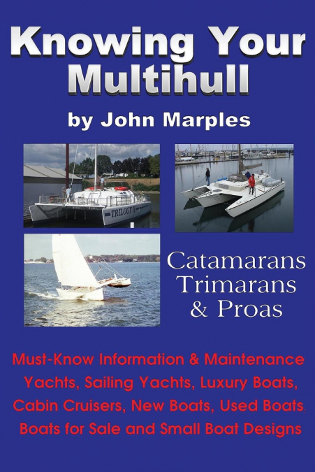 KNOWING YOUR MULTIHULL