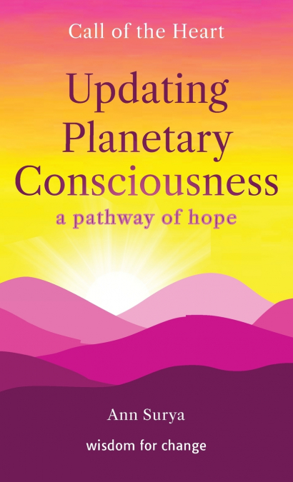 UPDATING PLANETARY CONSCIOUSNESS