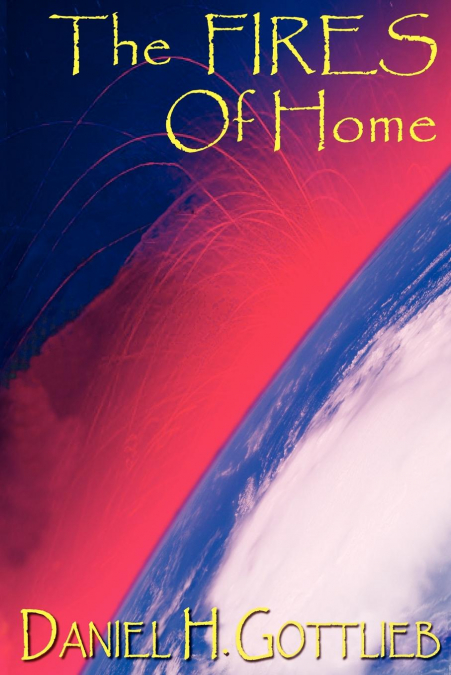 THE FIRES OF HOME