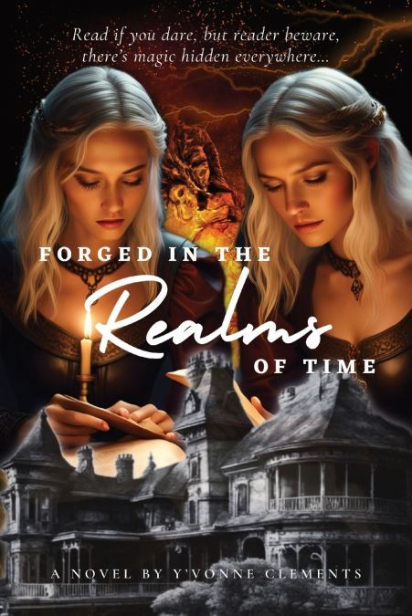 FORGED IN THE REALMS OF TIME