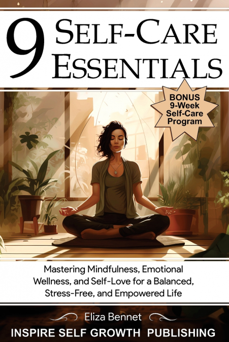 9 SELF-CARE ESSENTIALS