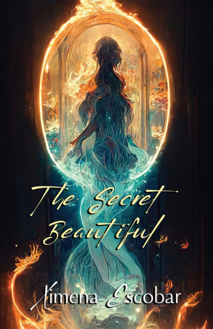 THE SECRET BEAUTIFUL