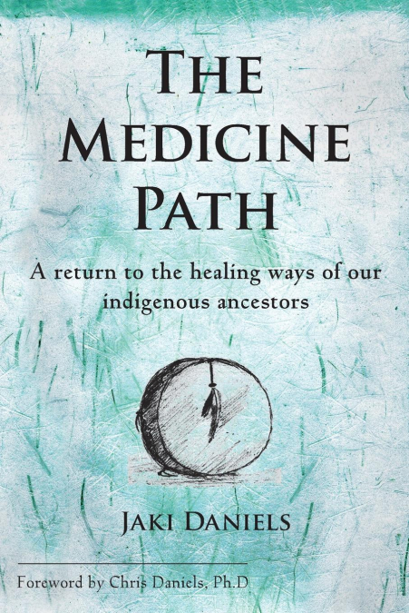 THE MEDICINE PATH