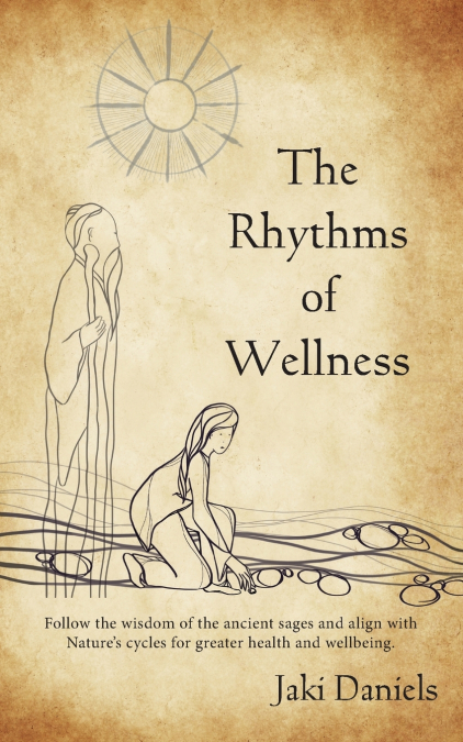 THE RHYTHMS OF WELLNESS