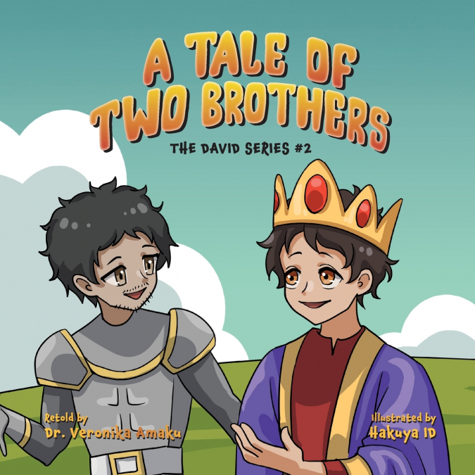 A TALE OF TWO BROTHERS