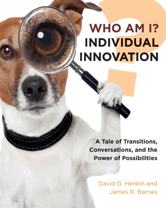 WHO AM I? INDIVIDUAL INNOVATION
