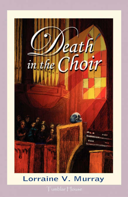 DEATH IN THE CHOIR