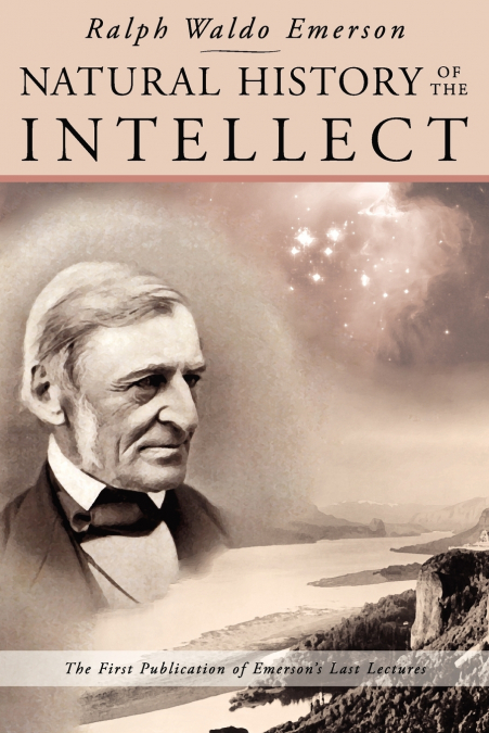 NATURAL HISTORY OF THE INTELLECT