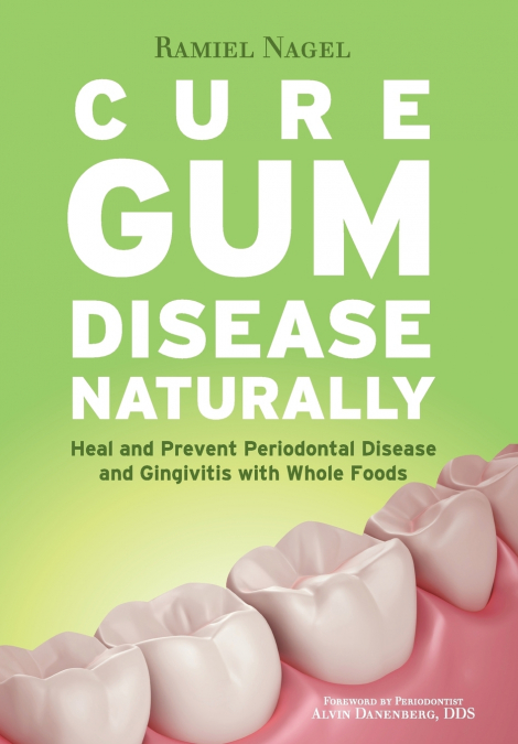 CURE GUM DISEASE NATURALLY
