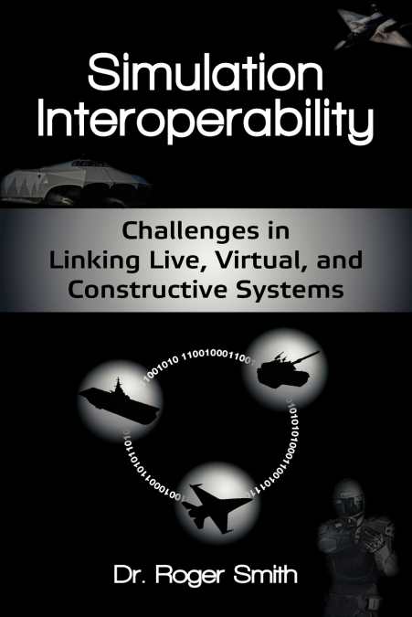 SIMULATION INTEROPERABILITY