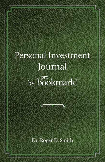 PERSONAL INVESTMENT JOURNAL BY PROBOOKMARK