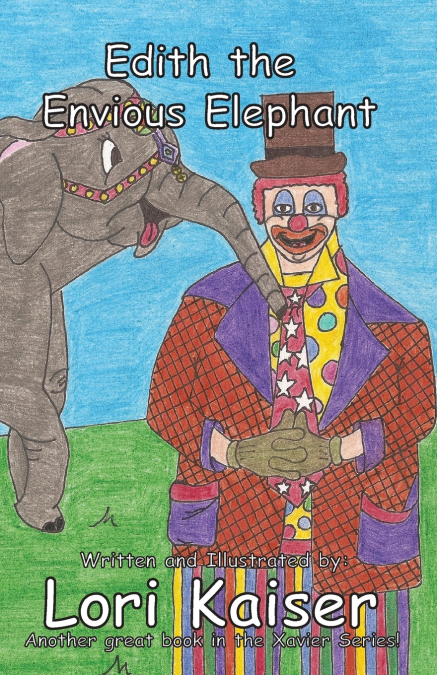 EDITH THE ENVIOUS ELEPHANT