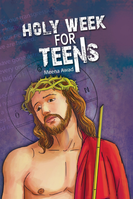 THE LITURGY FOR TEENS