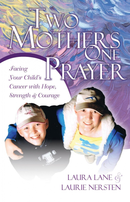TWO MOTHERS ONE PRAYER