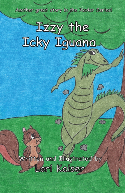 IZZY THE ICKY IGUANA