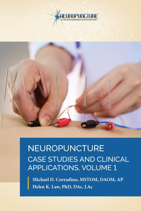 NEUROPUNCTURE CASE STUDIES AND CLINICAL APPLICATIONS