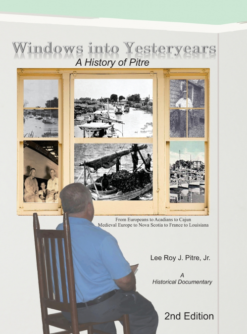 WINDOWS INTO YESTERYEARS