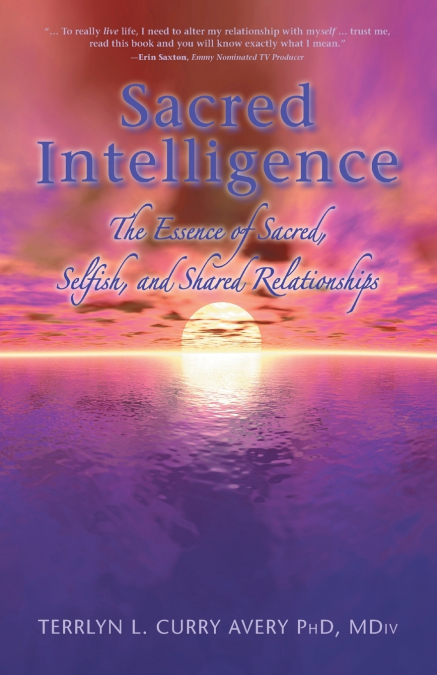 SACRED INTELLIGENCE