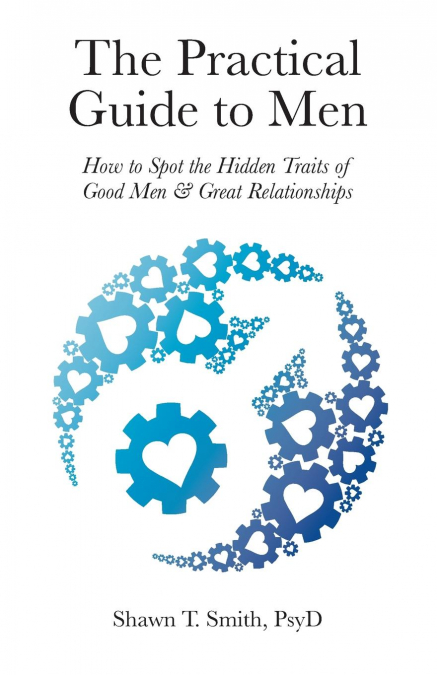 THE PRACTICAL GUIDE TO MEN
