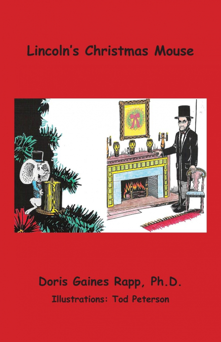 LINCOLN'S CHISTMAS MOUSE