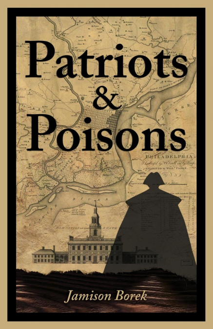 PATRIOTS & POISONS