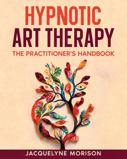 HYPNOTIC ART THERAPY
