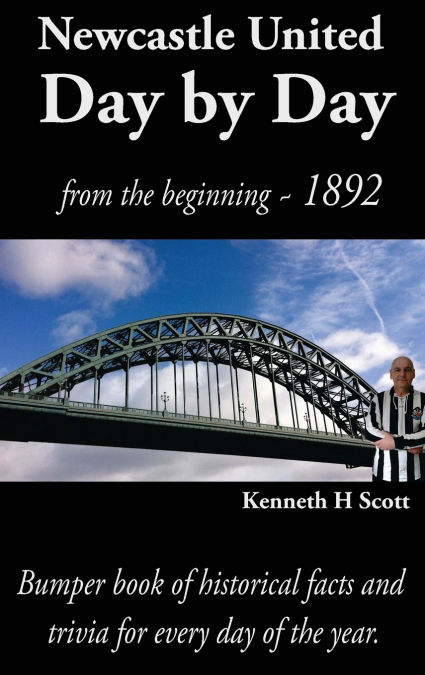 NEWCASTLE UNITED DAY BY DAY