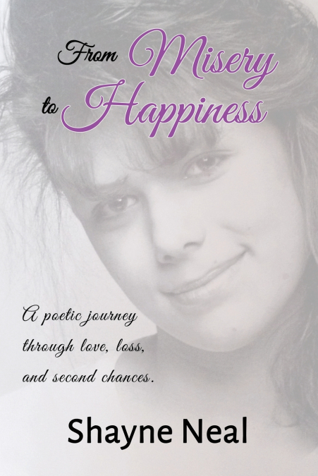 FROM MISERY TO HAPPINESS