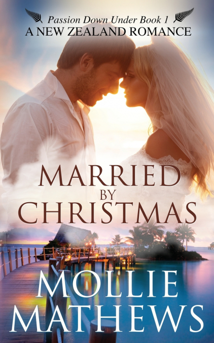 MARRIED BY CHRISTMAS