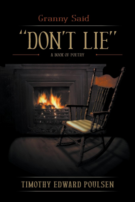 GRANNY SAID 'DON'T LIE'