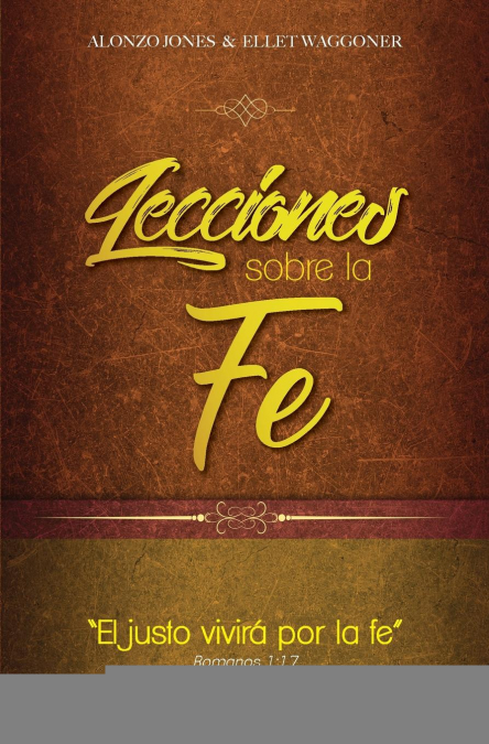 LECCIONES SOBRE LA FE