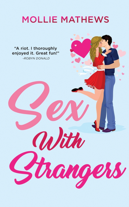 SEX WITH STRANGERS