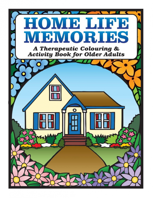 HOME LIFE MEMORIES