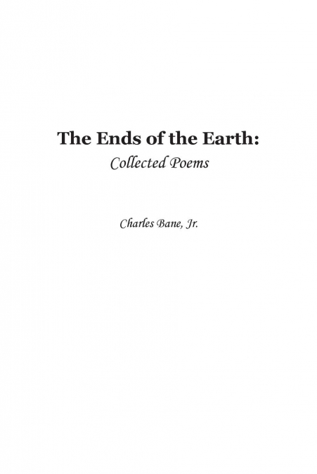 ENDS OF THE EARTH