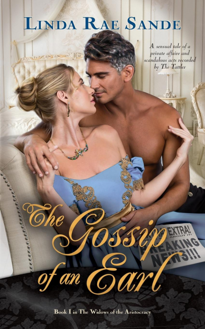 THE GOSSIP OF AN EARL