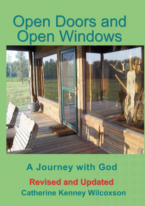 OPEN DOORS AND OPEN WINDOWS