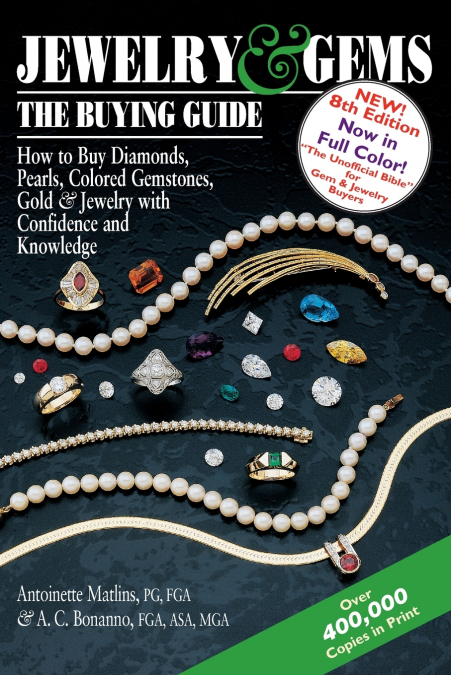 JEWELRY & GEMS-THE BUYING GUIDE, 8TH EDITION
