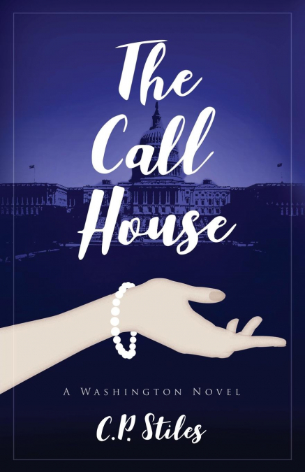 THE CALL HOUSE