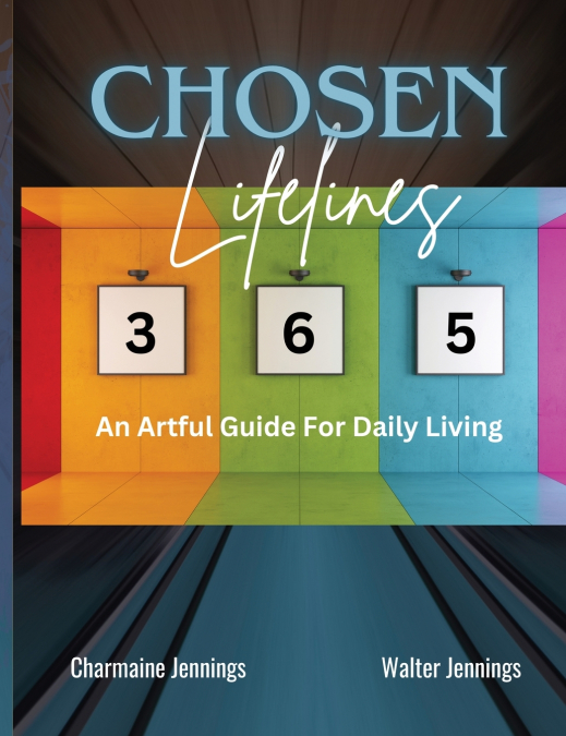 CHOSEN LIFELINES 365