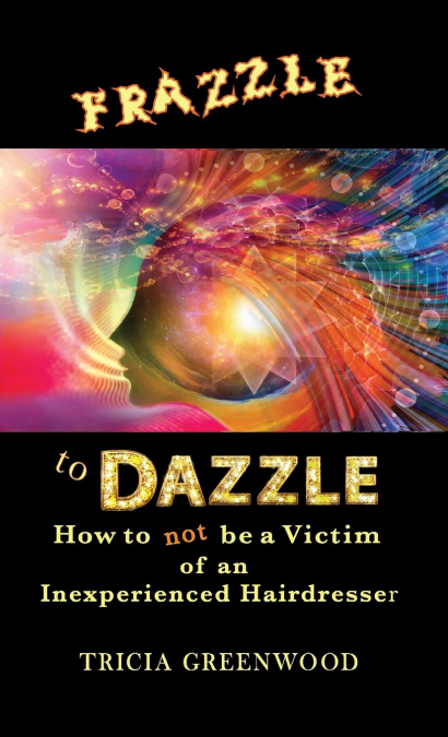 FRAZZLE TO DAZZLE