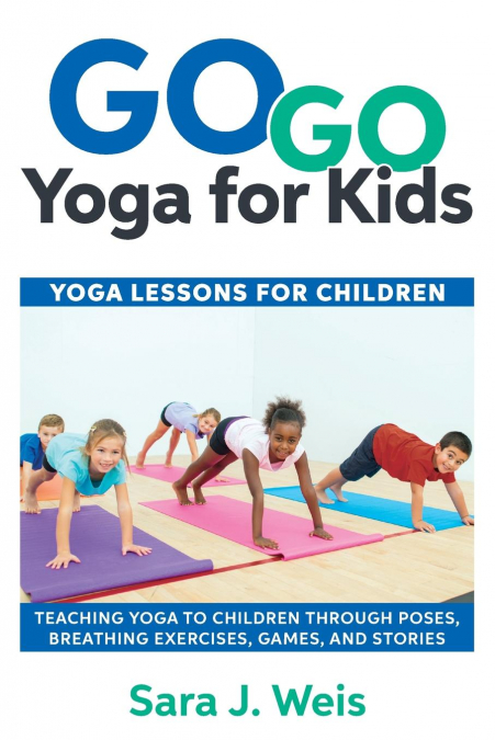 GO GO YOGA FOR KIDS